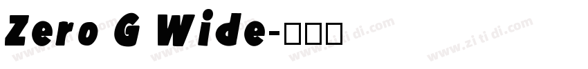 Zero G Wide字体转换